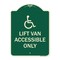 Signmission Lift Van Accessible W/ Updated IsaHeavy-Gauge Aluminum Architectural Sign, 24" x 18", G-1824-23885 A-DES-G-1824-23885 - alternate 1